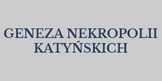 Geneza nekropolii katyńskich